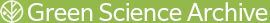 Green Science Archive